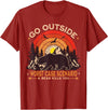 Go Outside Funny Camping Hiking Outdoor Lover Gift Go Outside Worst Case Scenario A Bear Kill You Camping Bear T-Shirt - Cranberry Red