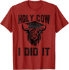 Funny Cow Graduated Holy Cow I did It Graduation Vintage Funny Cow Graduation Holy Cow I did It Graduated T-Shirt -