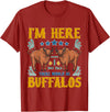 Buffalo Tee Shirt I Was Told There Would Be Buffalos Buffalo Lover T-Shirt - Cranberry Red