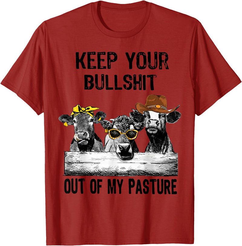 Funny Cow Heifer Shirt TATtee Keep Your Bullshit Out of My Pasture Funny Cow Heifer Shirt T-Shirt - Cranberry Red
