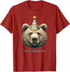 Love bears bear mom bear dad Funny Hiking Camping Birthday It's My Birthday Cute Grizzly T-Shirt - Cranberry Red