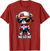 KLK Teddy bear que lo que Dominican flag shirt DIMELO KE LO KE Dominican Republic Flag Republica Dominicana T-Shirt - Cranberry Red