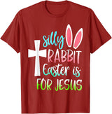 Silly Rabbit Easter Is for Jesus T-Shirt in Cranberry Red