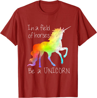 Adorable Tees In A Field Of Horses Be A Unicorn Inspirational Shirt T-Shirt - Cranberry Red