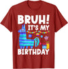 Llama Lover Gift Co. Bruh Its My Birthday Llama Pinata Family Party Boys Girls T-Shirt - Cranberry Red