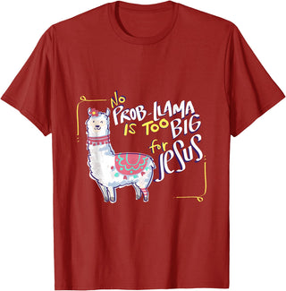 Christian and Jesus apparel - no probllama Design No Prob Llama is Too Big for Jesus Gift Idea T-Shirt - Cranberry Red
