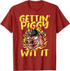 Funny Pig Roast BBQ Gifts Pork Rub Barbecue Lover Pig Roast Barbecue Getting Piggy Wit It BBQ T-Shirt - Cranberry Red