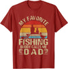My Favorite Fishing Buddy Calls Me Family My Favorite Fishing Buddy Calls Me Dad T-Shirt - Cranberry Red