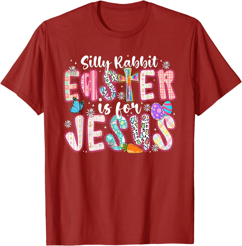 Silly Rabbit Easter Is for Jesus Religious Christian Easter T-Shirt in Cranberry Red