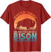 Bison Gift Bison Lover Accessories & Buffalo Stuff Cool Bison Design For Men Women Buffalo Animal Lovers Bison T-Shirt -