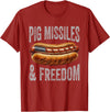 Pig Missiles Freedom 4th Of July Patriotic BBQ Tee Pig Missiles and Freedom Funny Patriotic Hotdog 4th July T-Shirt - Cranberry Red