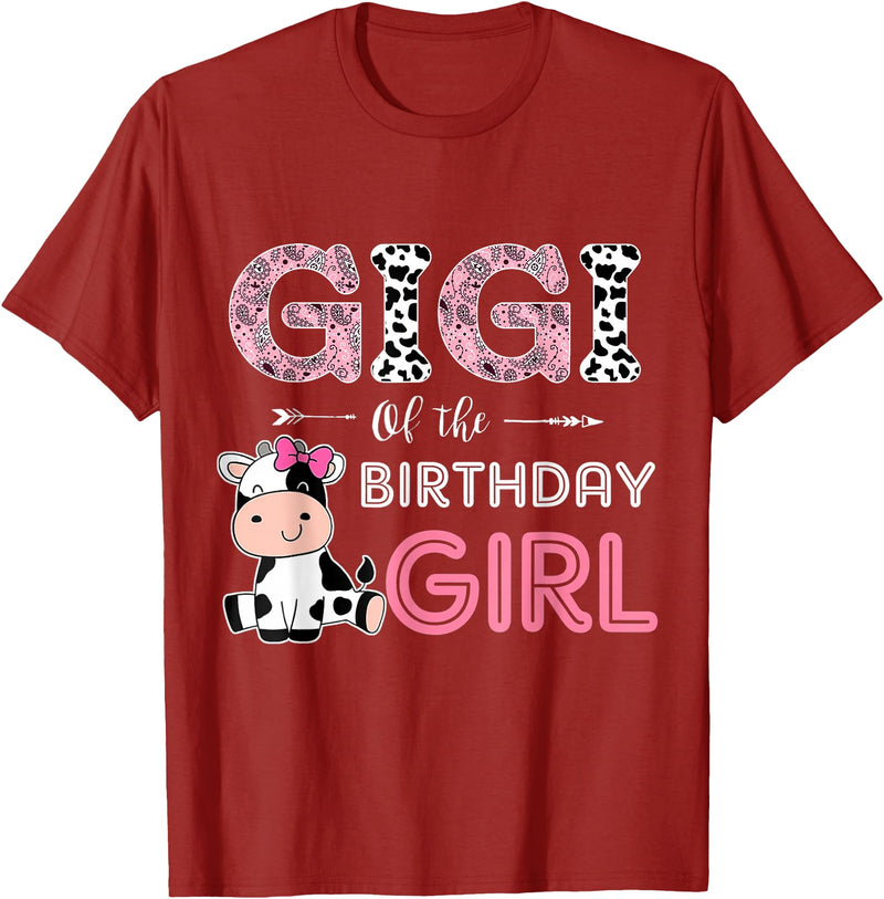 Cow Birthday Cow Lover Gifts For Family Men Woman Gigi of The Birthday Girl Farm Cow Grandma Matching Family T-Shirt -