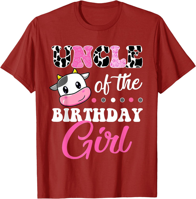 Cow Lover Birthday Men Women Kids Shirts & Gifts Uncle Of The Birthday Girl Family Matching Shirt Farm Cow T-Shirt -