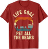 Funny and Cute Bear Lover Gifts Bear Lover Life Goal To Pet All The Bears Cute Vintage Pet T-Shirt - Cranberry Red