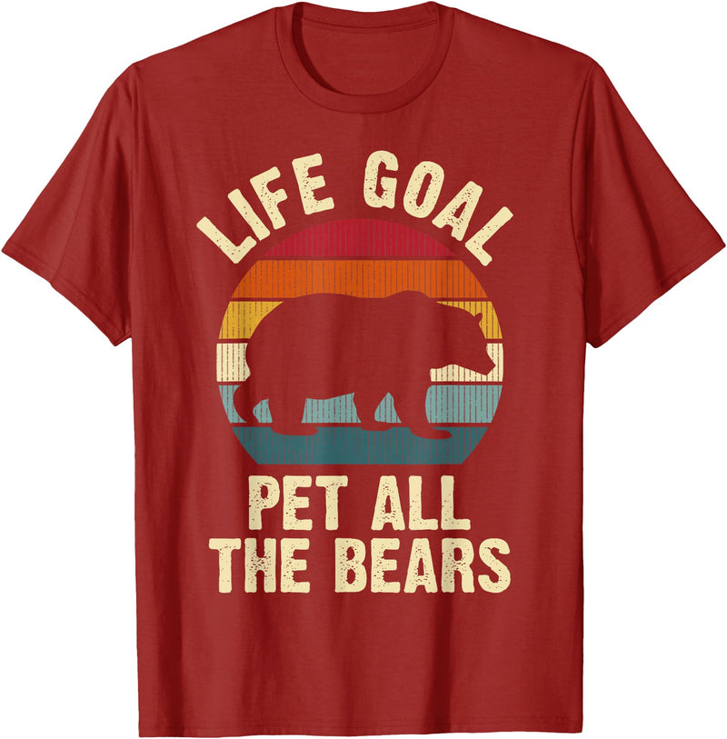 Funny and Cute Bear Lover Gifts Bear Lover Life Goal To Pet All The Bears Cute Vintage Pet T-Shirt - Cranberry Red