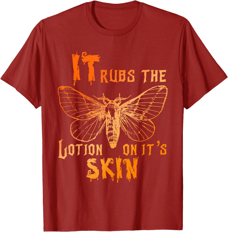 It Rubs The Lotion On It's Skin Funny Apparel T-Shirt - Cranberry Red