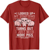 Funny Pig Gift For Pig Lovers Funny Pigs For Pig Lovers Women Pig T-Shirt - Cranberry Red