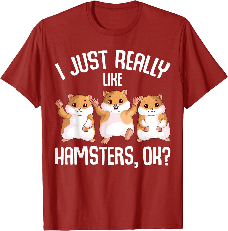I Just Really Like Hamsters Hammy Girls Women Hamster T-Shirt - Cranberry Red