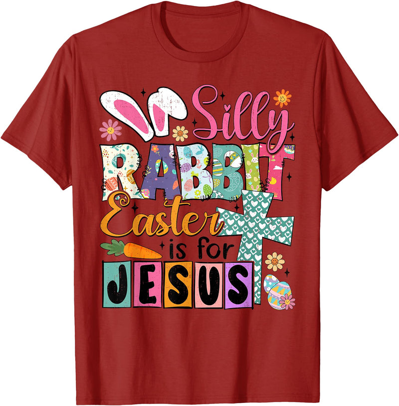 Silly Rabbit Easter Cute Bunny Christian Faith Happy Easter T-Shirt in Cranberry Red