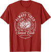 Hamster Always Tired Club Funny Sleepy T-Shirt - Cranberry Red