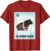Skinny Pig Mexican Tee El Cerdo Flaco Mexican Skinny Pig Cards T-Shirt - Cranberry Red