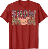 Cute Pig Mother For Pig Owner Pig Momma Pig Show Mom Pig Mom Pig Mama Pig Lover Pig Farmer T-Shirt - Cranberry Red