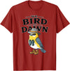 Nature Lover Gift for Bird Watchers Birdwatch We Bird At Dawn Funny Bird Watching Bird Lover Watcher T-Shirt - Cranberry Red