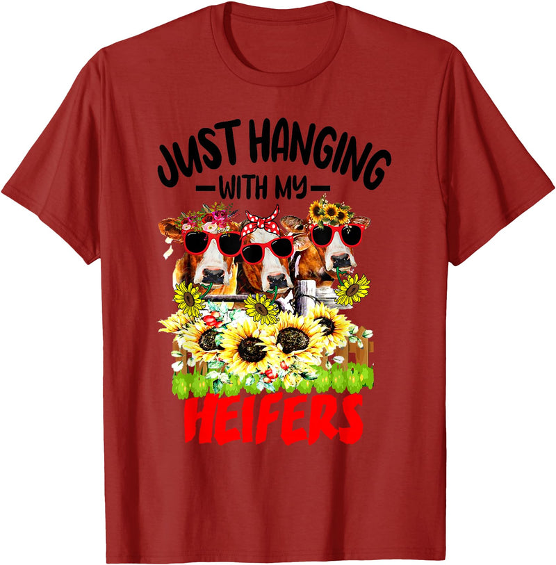 Women's Funny Cows Heifer Farm Animal Just Hanging With My Heifers Cow Farm Animal Lovers Funny T-Shirt - Cranberry Red
