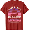 Farmer Girl Clothes For Cow, Pig & Chicken Lovers Just A Girl Who Loves Farm Animals Lover Women Farmer Girl T-Shirt - Cranberry Red
