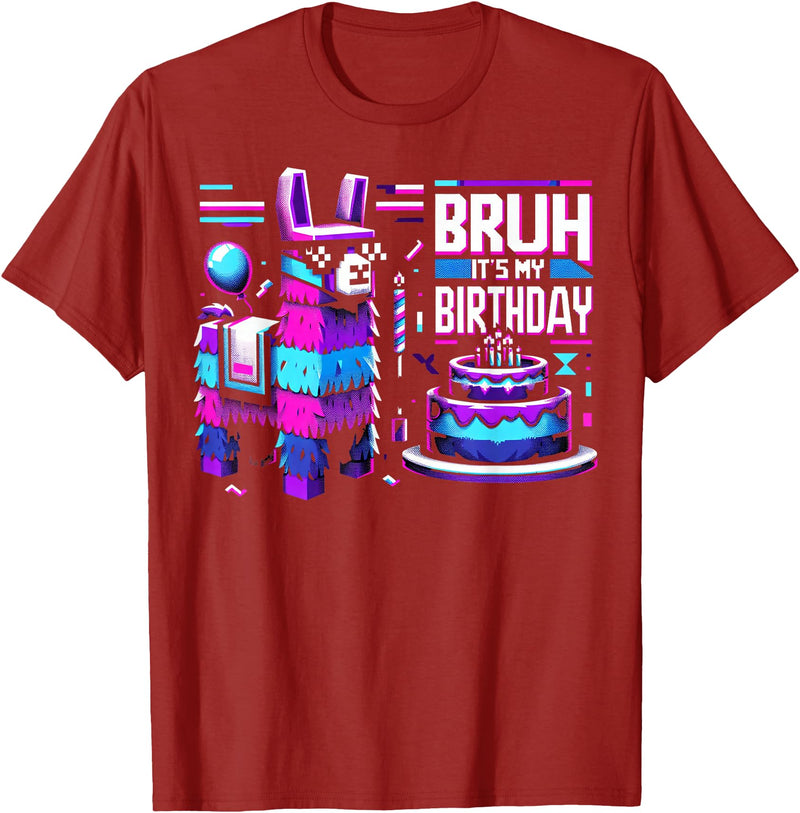 Llama Pinata Birthday Family Bday Party Decoration Llama Pinata Video Game Funny Gamer Bruh Its My Birthday T-Shirt - Cranberry Red