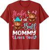 Reveal Party Highland Cow Bull or Heifer Mommy Loves You Highland Cow Lover T-Shirt - Cranberry Red