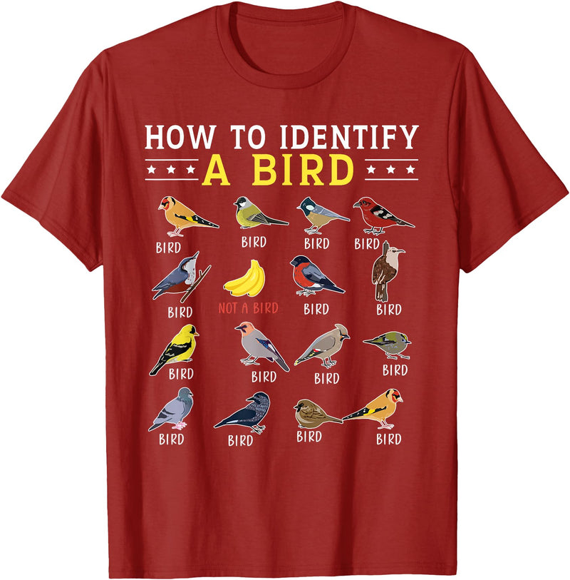 Bird Watching | Birds Lover How to Identify A Bird | Bird Watcher | Bird Lover T-Shirt - Cranberry Red