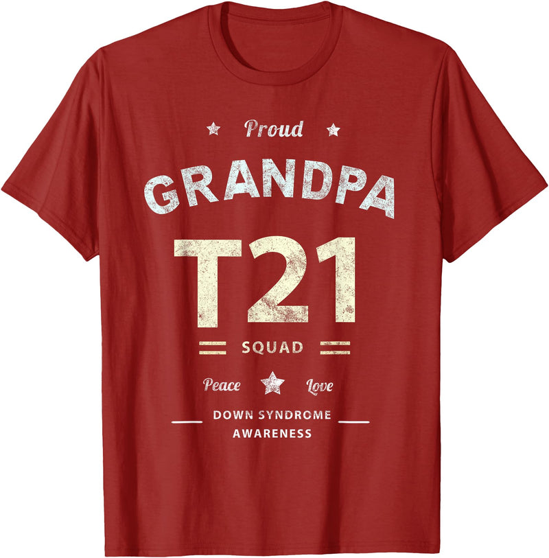 Down RIght Awesome Mom SPED Papa Be Kind Team Bear Proud GRANDPA T21 Squad DOWN SYNDROME Grandad Peace Love Dad T-Shirt - Cranberry Red