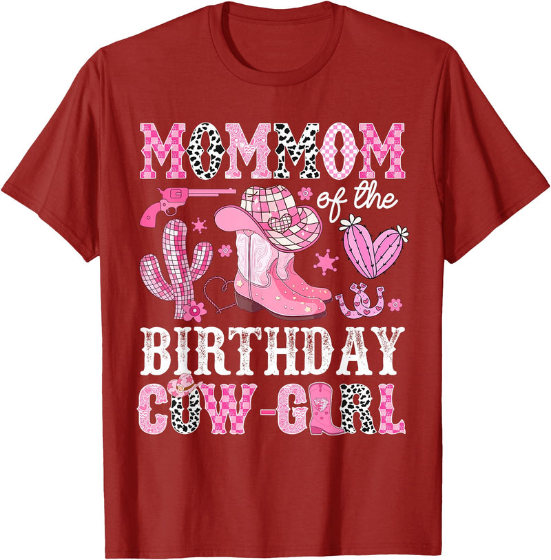 Pink Western Cowgirl Bday Party Family Matching Mommom Of The Birthday Cow-Girl Rodeo Cowgirl Bday T-Shirt - Cranberry Red