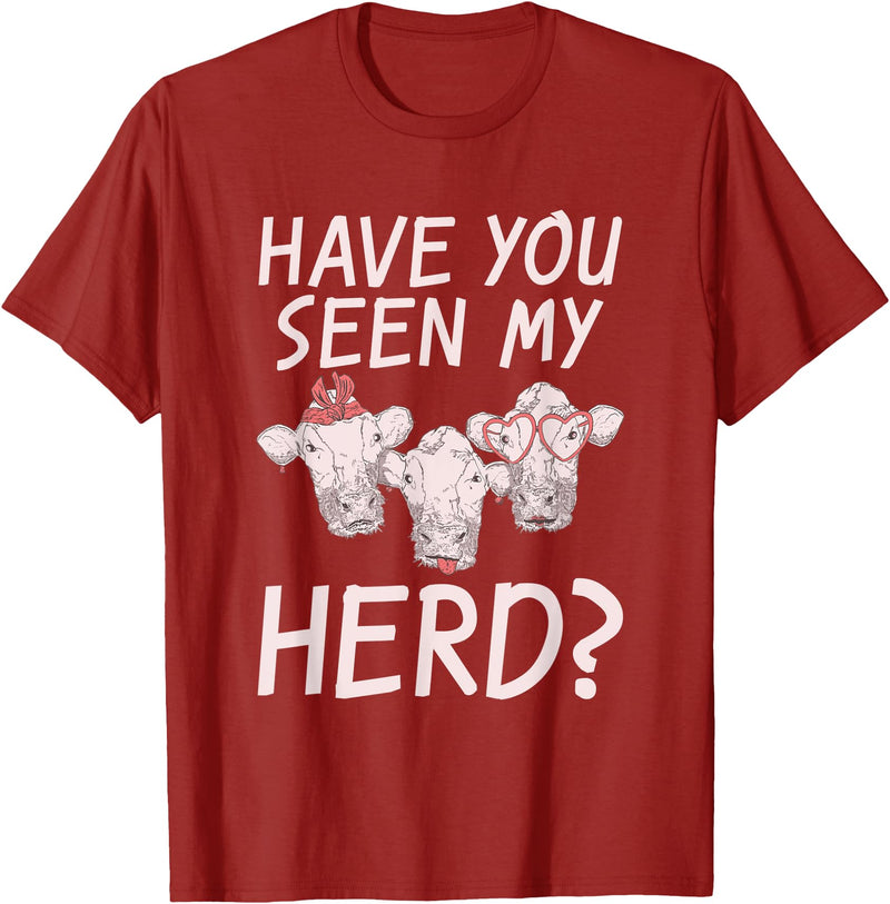 Cow Farmer Gifts Have you seen my Herd Cow Lover T-Shirt - Cranberry Red