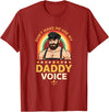 Rainbow Daddy Co Pride Daddy Voice Rainbow, Don't Make Me Use My Daddy Voice T-Shirt - Cranberry Red