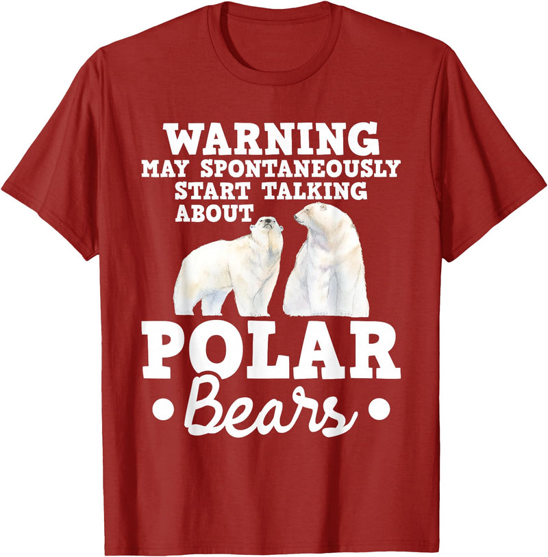 Funny Polar Bear Shirts May Start Talking About Polar Bears - Zoo Animal Lover T-Shirt - Cranberry Red