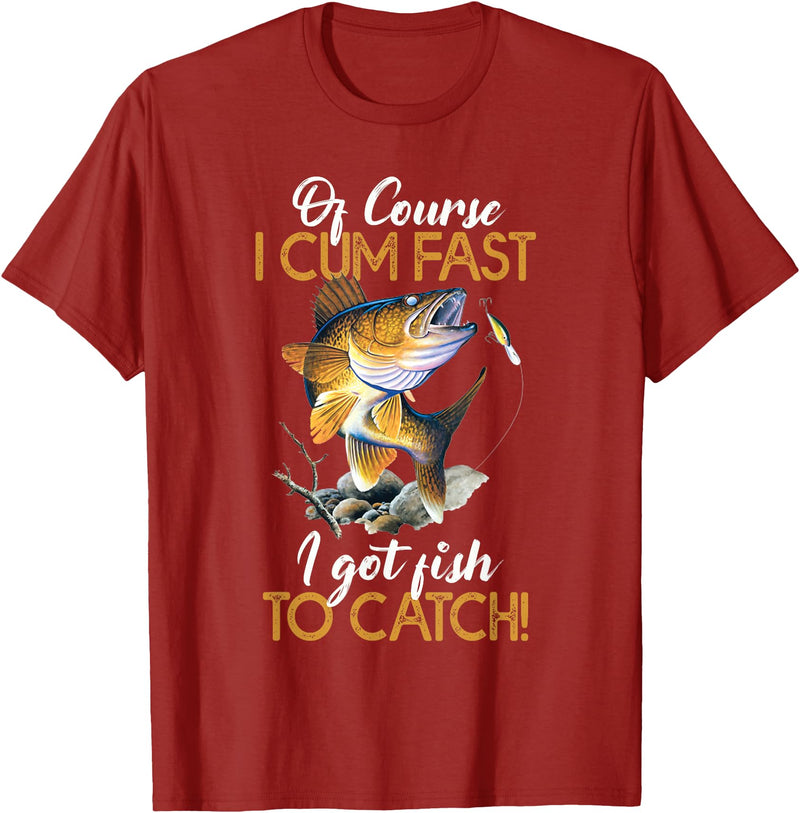 Fisherman & Fishing T-Shirts Funny Shirt "Natürlich ich komme schnell Ich habe Fische zum Fangen" [German Language] T-Shirt - Cranberry Red