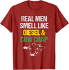 Dairy Cow Farmer Tees & Gifts Co. Real Men Smell Like Diesel and Cow Crap Funny Dairy Farmer T-Shirt - Cranberry Red