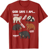 Christian Bears Lover Gift God Says I Am Bears Lover Men Women Christian T-Shirt - Cranberry Red