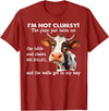 Funny Cow I'm Not Clumsy The Floor Tee Shirt Cow I'm Not Clumsy The Floor Just Hates Me The Table T-Shirt - Cranberry Red