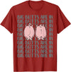 Funny Pig T Shirt Gifts Women Men Pig Clothing Tee Cute Pig Lovers T Shirts Funny - BIG BUTTS ARE IN Tee Gifts T-Shirt - Cranberry Red
