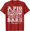 Awesome BBQ Gift A Pig A Chicken And A Cow Funny BBQ Shirt BBQ Joke T-Shirt - Cranberry Red