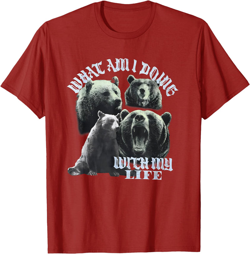 What Am I Doing With My Life Bear Tees What Am I Doing with My Life Bear T-Shirt - Cranberry Red