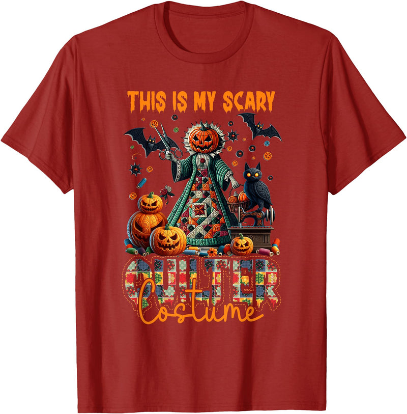 This Is My Scary Quilter Halloween Horror Quiling This Is My Scary Quilter Costume Halloween Horror Quiling T-Shirt -