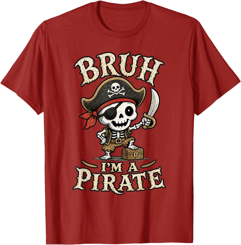 Bruh I'm A Pirate Collection Bruh I'm A Pirate Skeleton Captain Halloween Humor T-Shirt - Cranberry Red