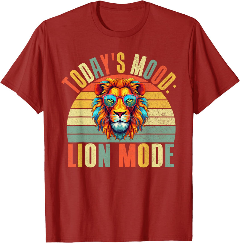 Lion Gifts Todays Mood Lion Mode Lion T-Shirt - Cranberry Red