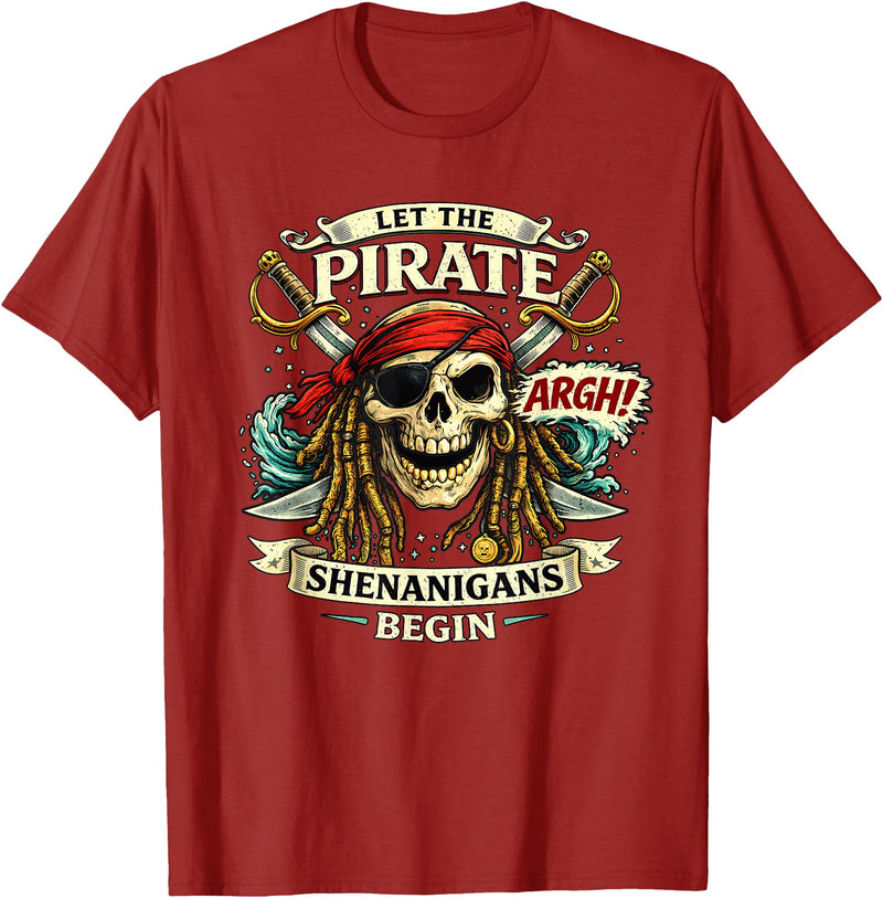 Dibble Dabble Designs Pirate Swag Argh Let the Pirate Shenanigans Begin Funny Pirate T-Shirt - Cranberry Red