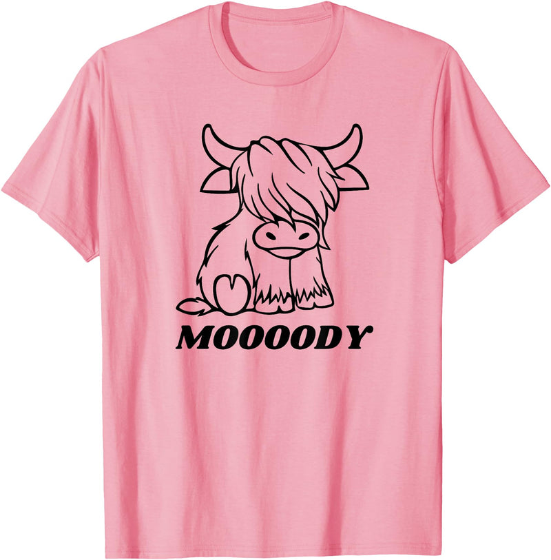 Scottish Highland Cow Im Moody Cow Moody Funny Moooody Cow Pun Scottish Cows T-Shirt - Pink