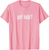 Fishy Stamped Style Merch got kelp? T-Shirt - Pink